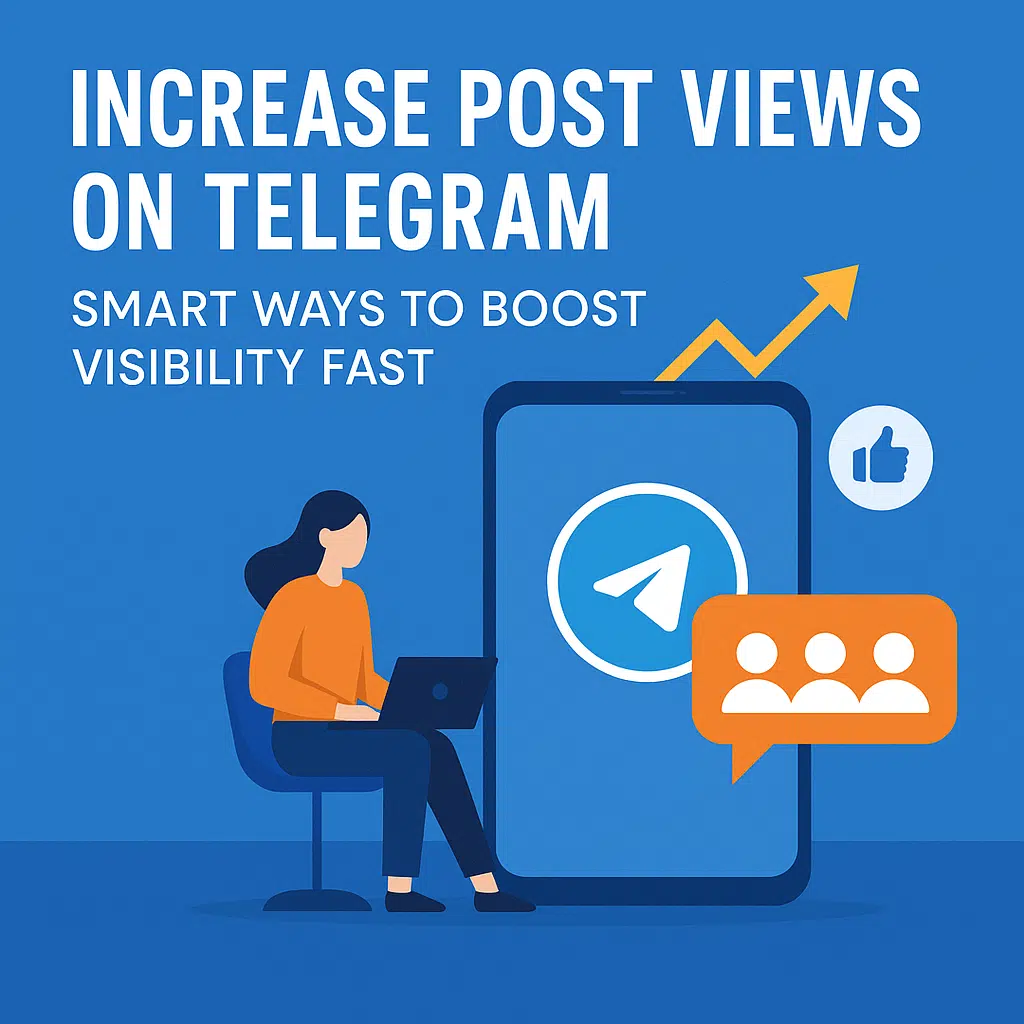 Illustration showing a woman using a laptop next to a smartphone with the Telegram logo, growth arrow, and engagement icons, representing how to increase post views on Telegram channel in 2025.