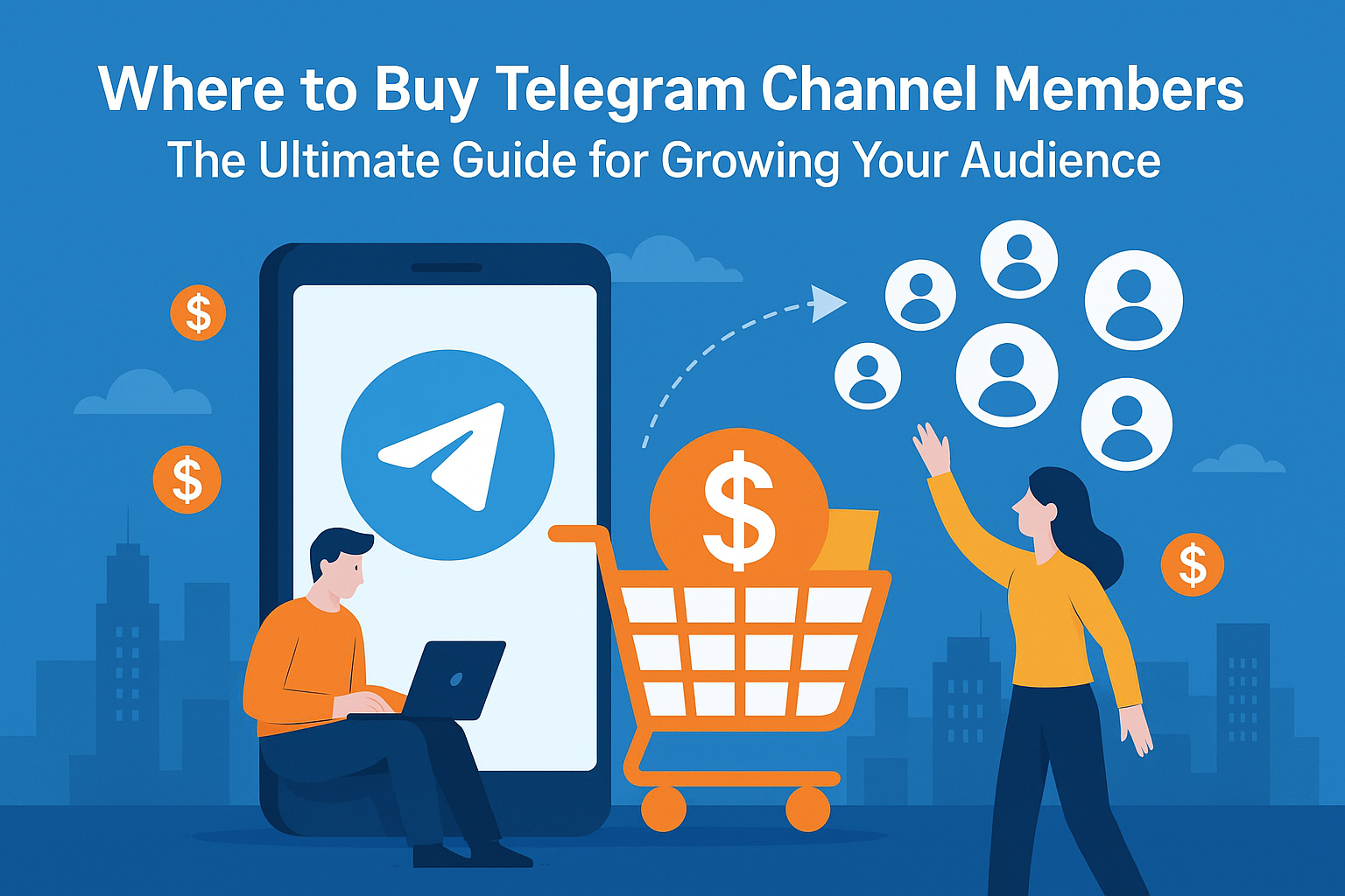 Illustration for the ultimate guide on where to buy Telegram channel members, showing audience growth and Telegram marketing strategy.