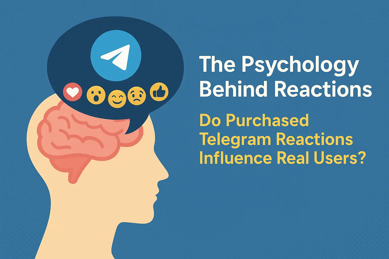 The Psychology Behind Reactions: Do Purchased Telegram Reactions Influence Real Users?