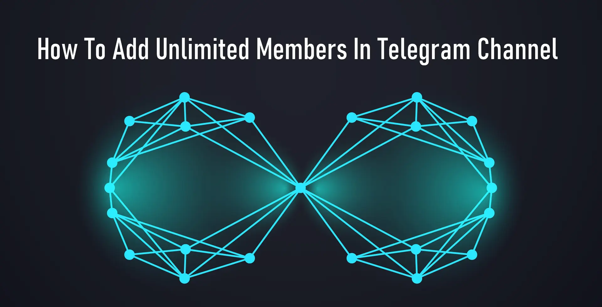 How To Add Unlimited Members In Telegram Channel