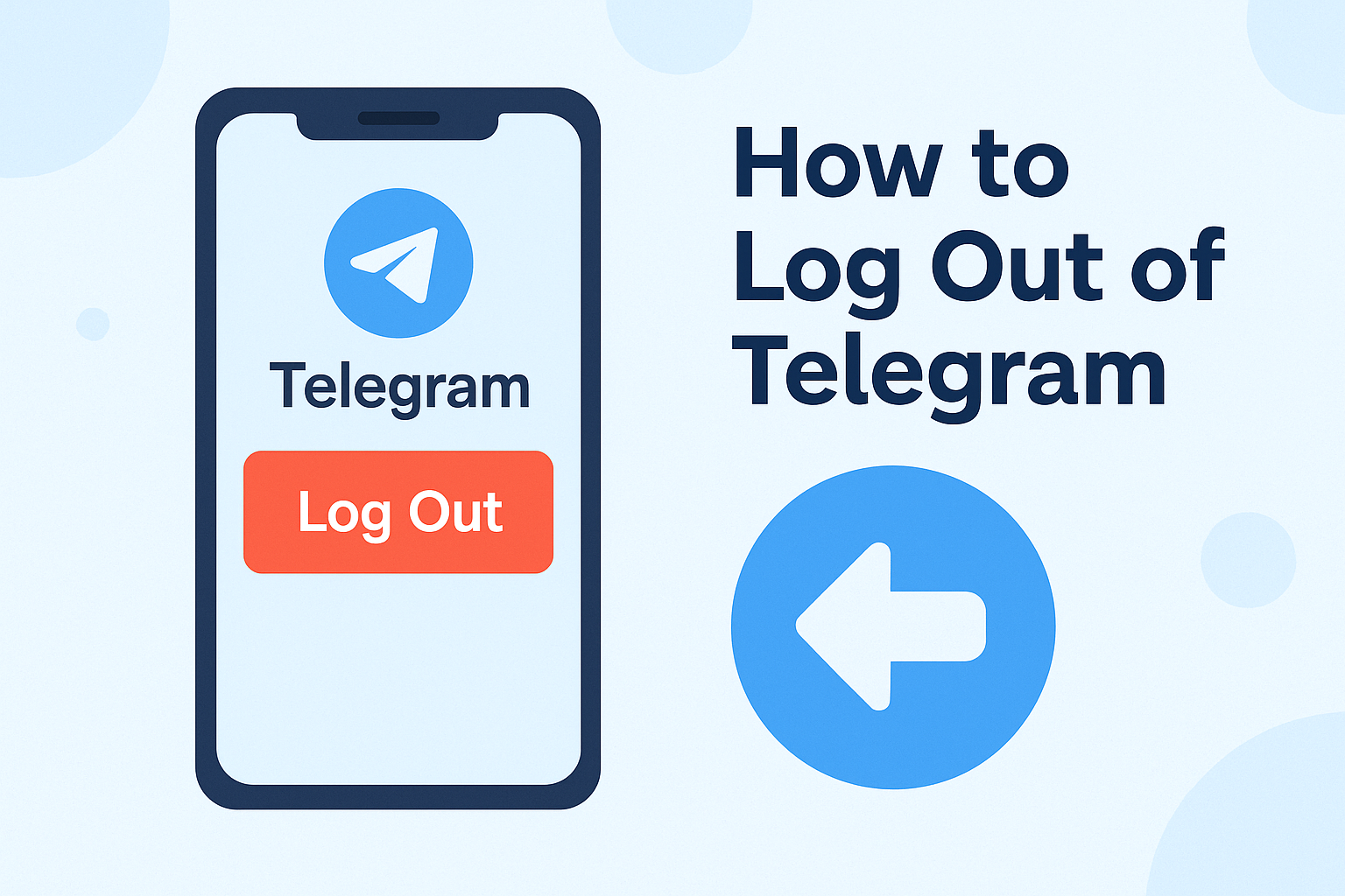 How to Log Out of Telegram: Complete Guide for Android, Desktop, Web, and PC Users
