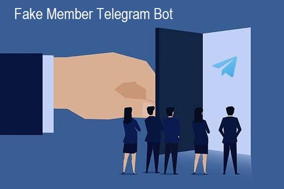 Fake Member Telegram Bot